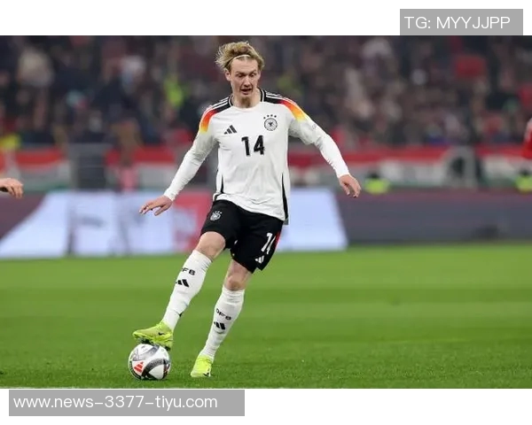 布兰特主场连续四场破门创首秀以来新纪录展现出色状态